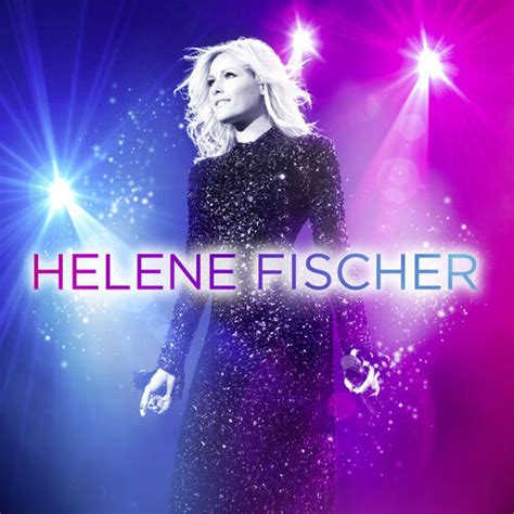 helene fischer atemlos durch die nacht text